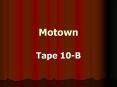 Motown PowerPoint PPT Presentation