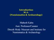 Introduction  M.A. (Numismatics