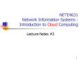 NETE4631 Network Information Systems : Introduction to Cloud Computing PowerPoint PPT Presentation