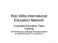 Rob Willis International Education Network PowerPoint PPT Presentation