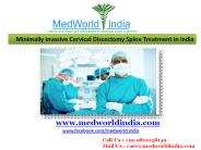 Minimally Invasive Cervical Disc Replacement Surgery in India