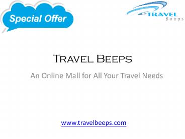 Latest Travel Offers - Travel Beeps.com