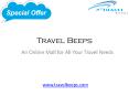 Latest Travel Offers - Travel Beeps.com PowerPoint PPT Presentation