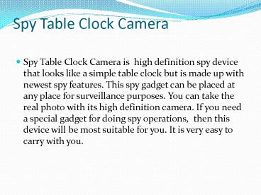 Spy Table Clock Camera
