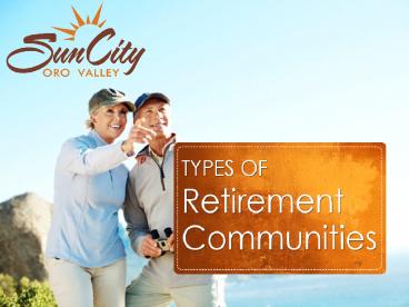Retirement Communities in Tucson AZ and Surrounding Areas