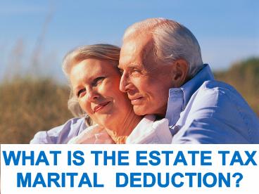 What is Marital Deduction?
