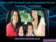 Bad credit Personal Loans Guaranteed Instant Approval