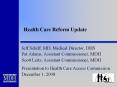 Health Care Reform Update PowerPoint PPT Presentation
