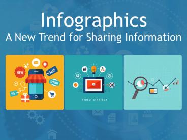 Infographic Design - Sharing Information through Infographics
