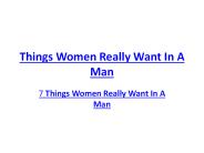 Things Women Really Want In A Man