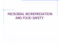 MICROBIAL BIOREMEDIATION AND FOOD SAFETY PowerPoint PPT Presentation