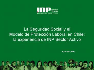 La Seguridad Social y el Modelo de Protecci