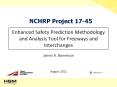 Enhanced Safety Prediction Methodology and Analysis Tool for Freeways and Interchanges PowerPoint PPT Presentation
