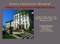 Emory University Hospital Emergency Department Field Observation PowerPoint PPT Presentation