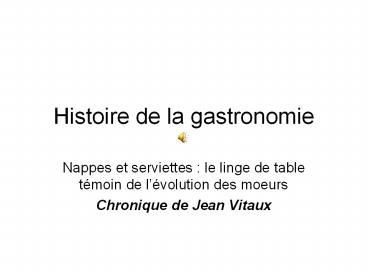 Histoire de la gastronomie