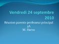 Vendredi 24 septembre 2010 PowerPoint PPT Presentation