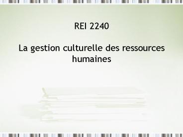 REI 2240 La gestion culturelle des ressources humaines
