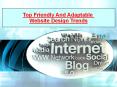 Top friendly and adaptable website design trends PowerPoint PPT Presentation