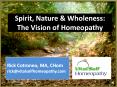 Spirit, Nature and Wholeness: The Vision of Homeopathy PowerPoint PPT Presentation