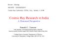 Cosmic Ray Research in India A Historical Perspective PowerPoint PPT Presentation