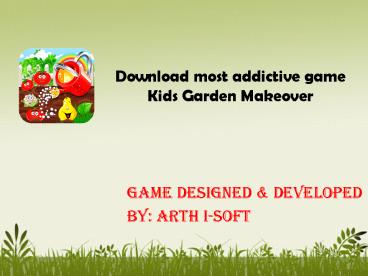 Download free android game - Kids Garden Makeover