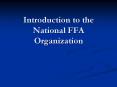 Introduction to the National FFA Organization PowerPoint PPT Presentation