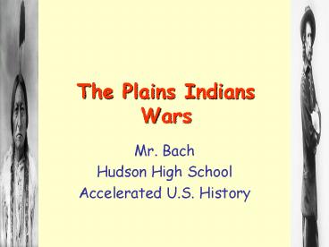 The Plains Indians Wars