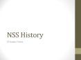 NSS History PowerPoint PPT Presentation