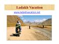 Ladakh Tourism PowerPoint PPT Presentation