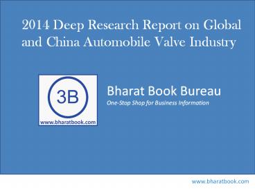 Global and China Automobile Valve Industry