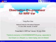 Observation Pre-processor for WRF-Var