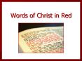 Words of Christ in Red PowerPoint PPT Presentation