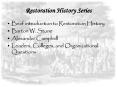 Restoration History Series PowerPoint PPT Presentation