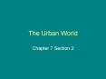 The Urban World PowerPoint PPT Presentation