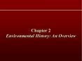 Environmental History: An Overview PowerPoint PPT Presentation