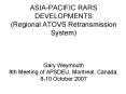 ASIA-PACIFIC RARS DEVELOPMENTS (Regional ATOVS Retransmission System)  Gary Weymouth 8th Meeting of APSDEU, Montreal, Canada, 8-10 October 2007 PowerPoint PPT Presentation