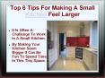 Top 6 Tips For Making A Small Kitchen Feel Larger PowerPoint PPT Presentation