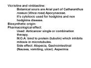 Vicristine and vinblastine: