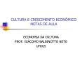 CULTURA E CRESCIMENTO ECON PowerPoint PPT Presentation