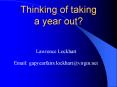 Thinking of taking a year out? PowerPoint PPT Presentation