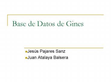 Base de Datos de Gines