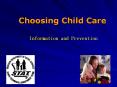 Choosing Child Care PowerPoint PPT Presentation