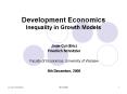 Development Economics Inequality in Growth Models PowerPoint PPT Presentation