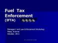 Fuel Tax Enforcement (IFTA) PowerPoint PPT Presentation