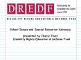 School Issues and Special Education Advocacy PowerPoint PPT Presentation