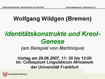 Wolfgang Wildgen (Bremen) Identit