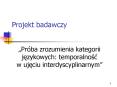 Projekt badawczy PowerPoint PPT Presentation