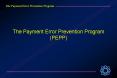The Payment Error Prevention Program (PEPP) PowerPoint PPT Presentation