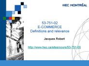 53-751-02 E-COMMERCE Definitions and relevance