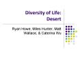 Diversity of Life: Desert PowerPoint PPT Presentation